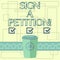 Text sign showing Sign A Petition. Conceptual photo Support a cause by signing paper with an agreement 3D Coffee To Go