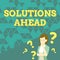 Text sign showing Solutions Ahead. Business approach in advance action or process of solving a problem or issue Lady