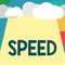 Text sign showing Speed. Conceptual photo rate at which someone or something moves operates gear ratapp store
