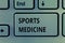 Text sign showing Sports Medicine. Conceptual photo Treatment and prevention of injuries related to sports