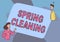 Text sign showing Spring Cleaning. Conceptual photo practice of thoroughly cleaning house in the springtime Lady
