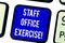 Text sign showing Staff Office Exercise. Conceptual photo Promoting physical fitness routine for office staff Keyboard