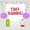 Text sign showing Staff Training. Conceptual photo Teaching Teamwork new things Employee Education Preparation.