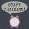 Text sign showing Staff Training. Conceptual photo Teaching Teamwork new things Employee Education Preparation.