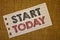 Text sign showing Start Today. Conceptual photos Initiate Begin right now Inspirational Motivational phraseNotebook page ideas mes