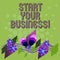 Text sign showing Start Your Business. Conceptual photo entrepreneur organize small organization Startups Colorful
