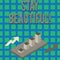 Text sign showing Stay Beautiful. Conceptual photo living authentically from your heart Being true to yourself Colorful