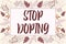 Text sign showing Stop Doping. Word Written on do not use use banned athletic performance enhancing drugs Text Frame