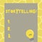 Text sign showing Storytelling. Conceptual photo Tell short Stories Personal Experiences.