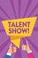 Text sign showing Talent Show. Conceptual photo Competition of entertainers show casting their performances Man woman hands thumbs