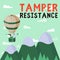 Text sign showing Tamper Resistance. Concept meaning resilent to physical harm, threats, intimidation, or corrupt