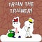 Text sign showing Train The Trainer. Conceptual photo Learning Technique Students being teachers themselves Figure of