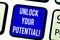 Text sign showing Unlock Your Potential. Conceptual photo Unleash the abilities that may lead to future success Keyboard