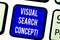 Text sign showing Visual Search Concept. Conceptual photo perceptual task requiring attention for an object Keyboard key