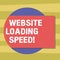 Text sign showing Website Loading Speed. Conceptual photo time takes to display the entire content of a webpage Blank