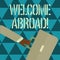 Text sign showing Welcome Abroad. Conceptual photo something that you say when someone gets on ship Rushing Businessman