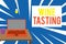 Text sign showing Wine Tasting. Conceptual photo Degustation Alcohol Social gathering Gourmet Winery Drinking Front view