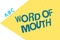 Text sign showing Word Of Mouth. Conceptual photo Oral spreading of information Storytelling Viva Voice