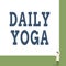 Text sign showing Daily Yoga. Conceptual photo series of Yoga workouts to train different parts of your body Front view