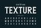 Texture font and grunge alphabet , Rough writing style typeface letter and number design