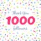 Thank you 1000 followers network post