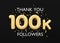 Thank you 100000 followers card with golden confetti on black background. Banner for social network, blog. 100k