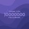 Thank you 10000000 followers, Greeting card template for social networks