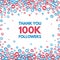 Thank you 100k followers background with falling likes and thumbs up icon. Social media concept. Achievement poster. Celebrate new