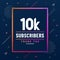 Thank you 10K subscribers, 10000 subscribers celebration modern colorful design