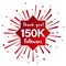 Thank you 150.000 followers. Social media concept. 150k followers celebration template. Vector design