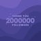 Thank you 2000000 followers, Greeting card template for social networks