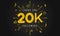 Thank you 20k followers Design. Celebrating 20000 or Twenty thousand followers