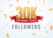 Thank you 30000 followers design template social network number anniversary. Social 3k users golden number friends