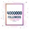 Thank you 4000000 followers, 4M followers celebration modern colorful design