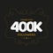 Thank you 400K Followers post for social media fans.Print