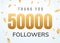 Thank you 50000 followers design template social network number anniversary. Social users golden number friends thousand