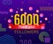 Thank you 6000 followers numbers. Congratulating multicolored thanks image for net friends likes.