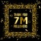 Thank you 7M followers Design. Celebrating 7 or seven million followers.