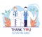 Thank you doctors and nurses, male and female physicians professional specialist