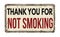 Thank you for not smoking vintage metal sign