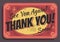 Thank You Sign See You Again Soon Typographic Vintage Influenced Business Sign Vector Design