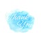 Thank you text on the watercolor blue texture background. Vector.