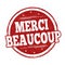 Thank you very much on french language  Merci beaucoup  sign or stamp