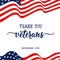 Thank You Veterans lettering. November 11 holiday background. Greeting card