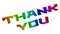 Thank You Word 3D Rendered Text With Techno, Futuristic, Subway Font Illustration Colored With RGB Rainbow Gradient