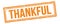 THANKFUL text on orange grungy vintage stamp