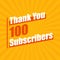 Thanks 100 subscribers celebration modern colorful design