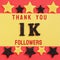 Thanks 1000, 1K followers. message with black shiny numbers on red and gold background with black and golden shiny stars