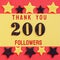 Thanks 200 followers. message with black shiny numbers on red and gold background with black and golden shiny stars