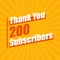 Thanks 200 subscribers celebration modern colorful design